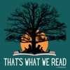 That's What We Read: A Bookcast artwork