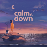 Calm it Down podcast