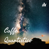 Caffè Quantistico - Caffè Quantistico