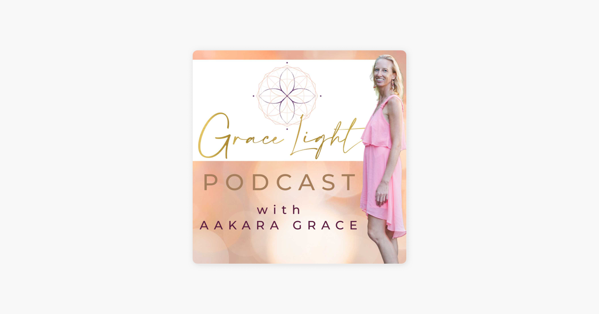 grace-light-podcast-vibration-and-why-it-s-so-important-auf-apple-podcasts