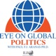 Eye on Global Politics