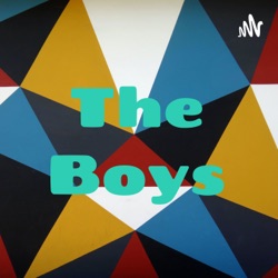 The Boys Podcast Episode 1
