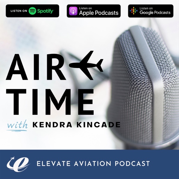 Elevate Aviation - Air Time Podcast Artwork