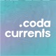 Coda Currents