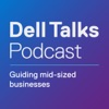 Dell Talks: Guiding mid-sized businesses artwork
