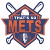 That’s So Mets Podcast artwork