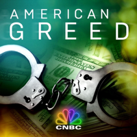 American Greed Podcast