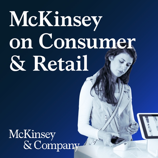 McKinsey on Consumer and Retail