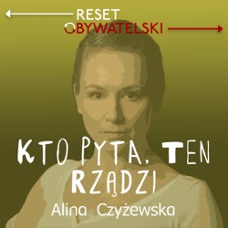 Kto pyta, ten rządzi - odc. 32 - Kornel Wawrzyniak i Alina Czyżewska
