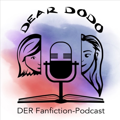 Dear Dodo - DER Fanfiction Podcast Dear Dodo - DER Fanfiction Podcast
