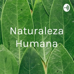 Naturaleza Humana