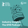 Industry Insights - The EFM Podcast artwork