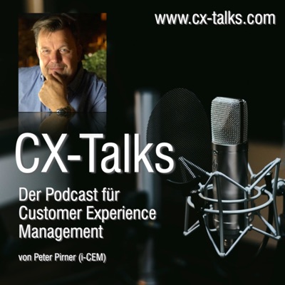 CX-Talks - Podcast für Customer Experience Management CX-Talks - Podcast für Customer Experience Management