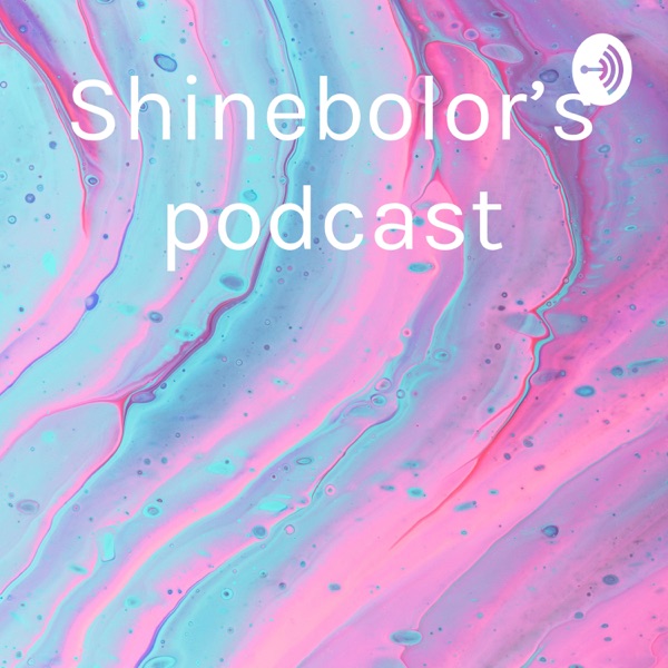 Shinebolor's podcast Artwork
