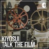 映画・ドラマを語るラジオ -Talk The Film- artwork