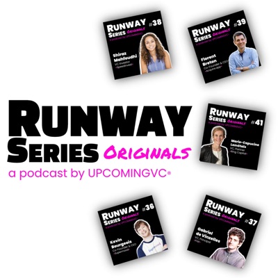 Runway Series, par UPCOMINGVC® Runway Series, par UPCOMINGVC®