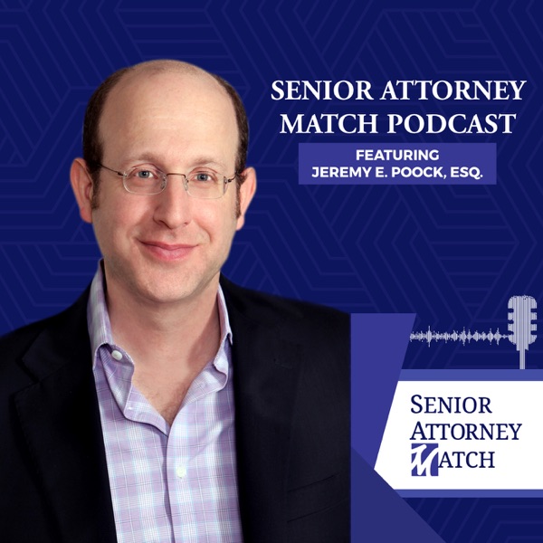 Senior Attorney Match Podcast Artwork