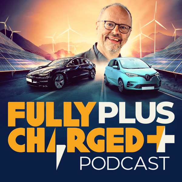 The Fully Charged PLUS Podcast Artwork