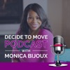 Decide To Move Podcast artwork