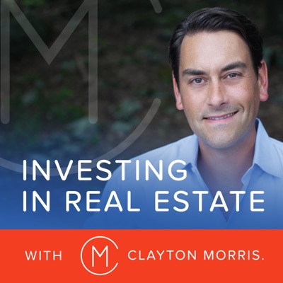 Investing in Real Estate with Clayton Morris | Investing for Beginners:Clayton Morris