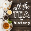 All The Tea In History artwork
