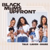 Black Mums Upfront artwork