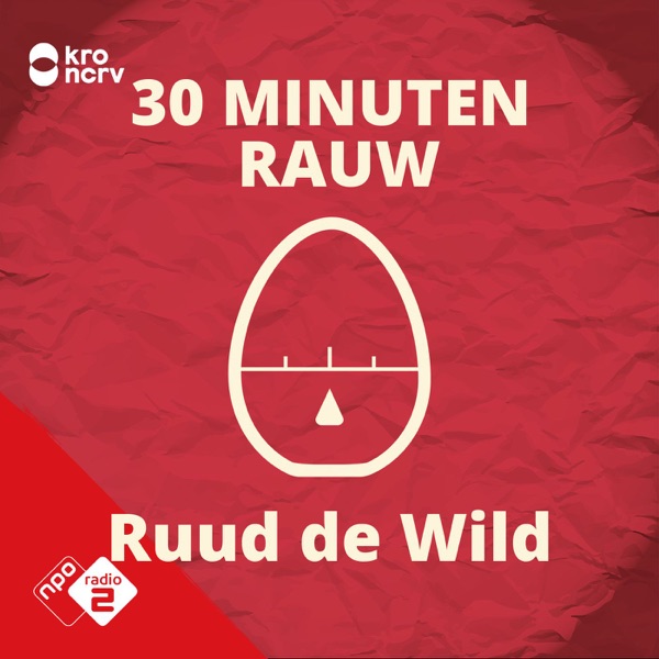 30 MINUTEN RAUW door Ruud de Wild