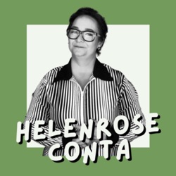 Helenrose Conta - Histórias Infantis 