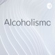 Alcoholismo  (Trailer)