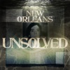 New Orleans Unsolved artwork