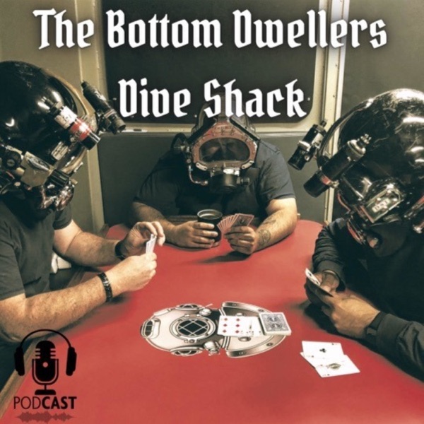 The Bottom Dwellers Dive Shack diving podcast