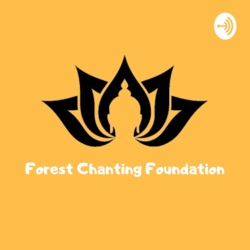 Forest Chanting Foundation