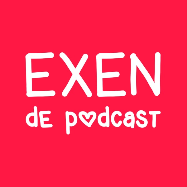 Exen de Podcast