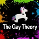 The Gay Theory 
