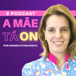 A Mãe Tá On!