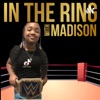 In the ring with MADISON artwork