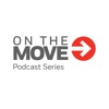 On The Move Podcast Series artwork