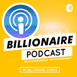 Billionaire Podcast