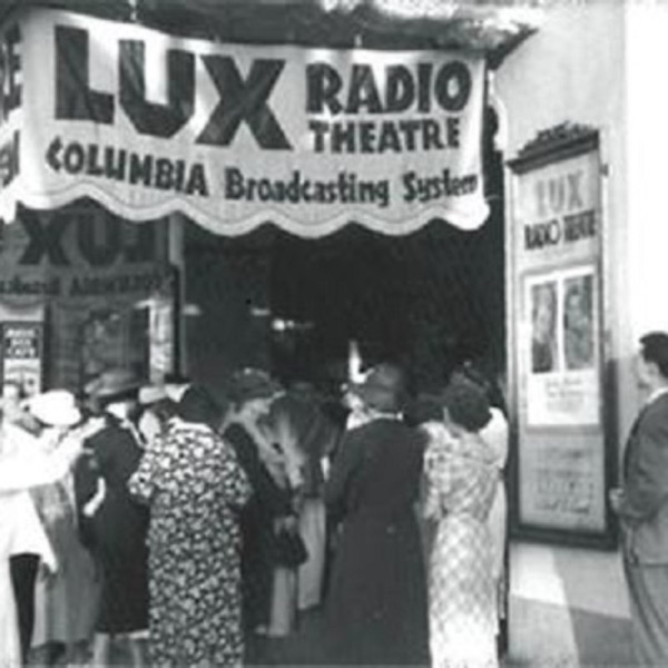 Artwork for Lux Radio Theatre