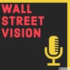 Wall Street Vision Investment Podcast artwork