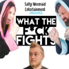 What The F*ck Fights - Salty Mermaid Entertainment artwork