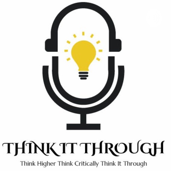 Think It Through Podcast Artwork