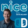 Nice with Dave Delaney - leadership, communication, retention, culture.  artwork