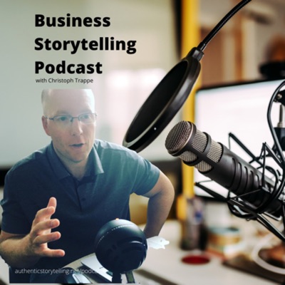 Business Storytelling Podcast Business Storytelling Podcast