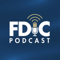 FDIC Podcast podcast