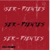 SER-PIENTES  artwork