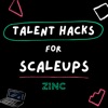Talent hacks for scaleups artwork