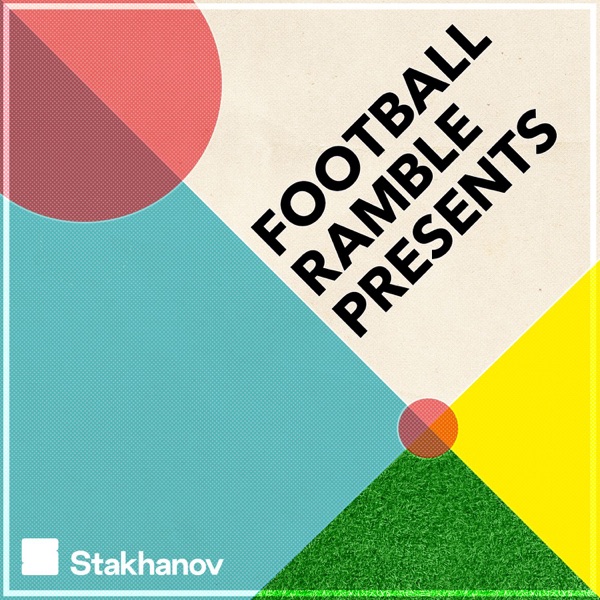 Football Ramble Presents