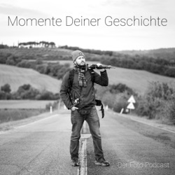 Impulsgedanken 10 - Die Fotografie als Begleiter feat. Alexander Bischof
