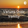 Values Over Vanity artwork